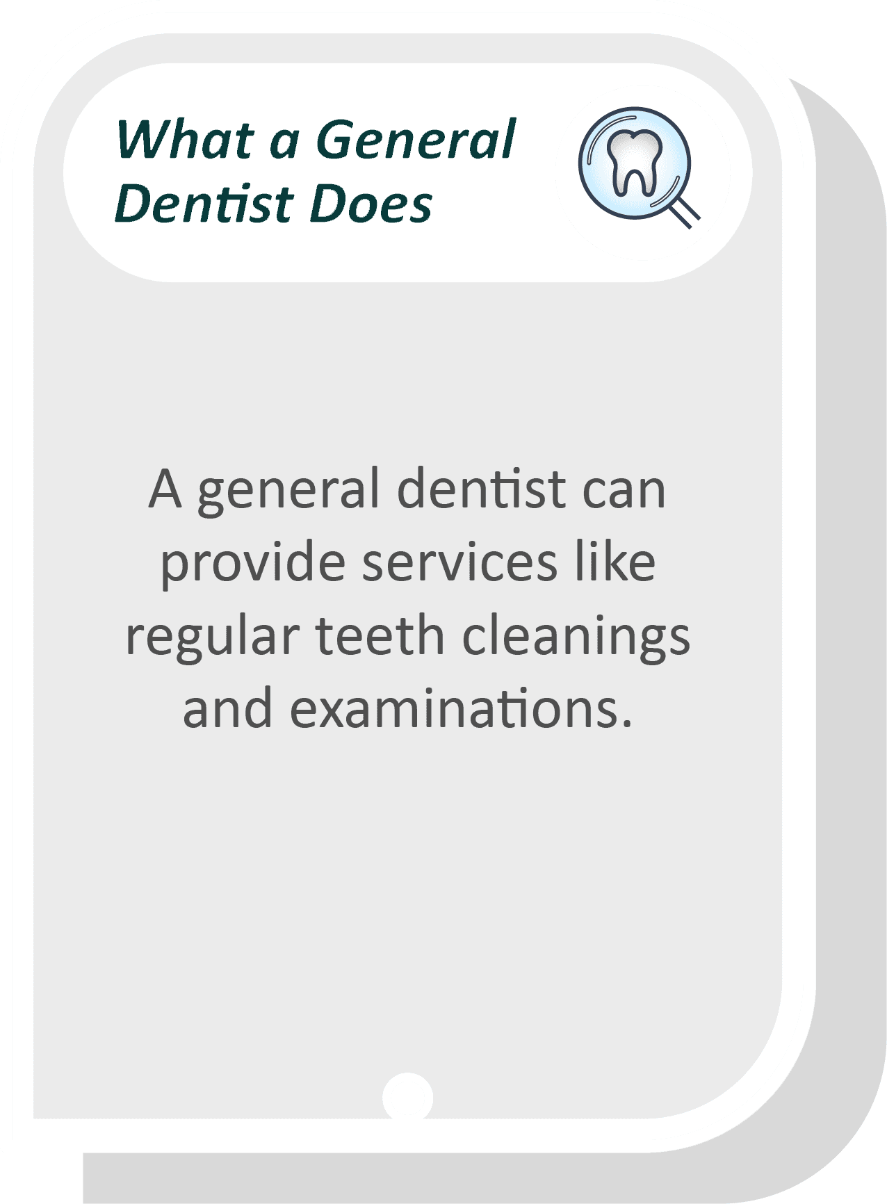 General dentist infographic: A general dentist can provide services like regular teeth cleanings and examinations.